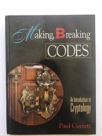 Making Breaking Codes