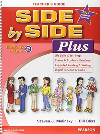 Side by Side Plus TG 2 with Multilevel Activity &
