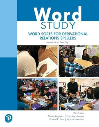 Word Study: Word Sorts for Derivational Relations Spellers