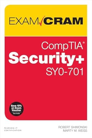 CompTIA Security+ SY0-701 Exam Cram