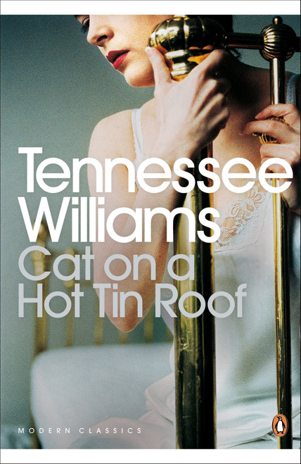 Tennessee Williams Cat on a hot tin roof