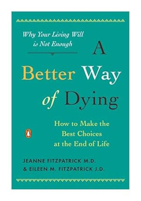 A Better Way of Dying