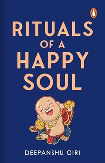 Rituals of a Happy Soul