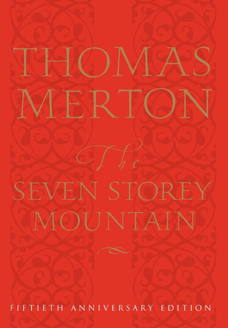 The Seven Storey Mountain