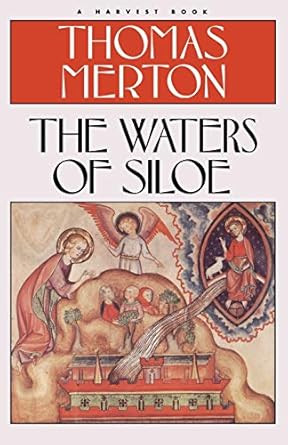 Waters Of Siloe (Harvest/Hbj Book)