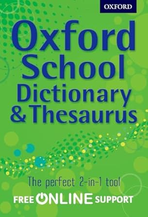 Oxford School Dictionary & Thesaurus