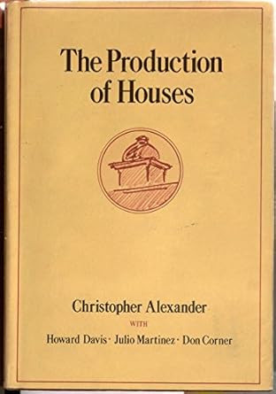 The Production of Houses