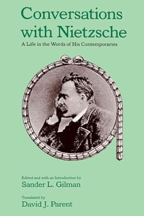 Conversations with Nietzsche