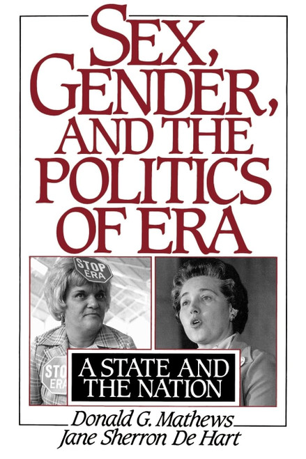 Sex Gender and the Politics of ERA