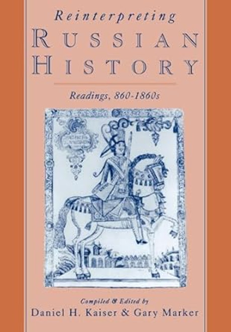 Reinterpreting Russian History