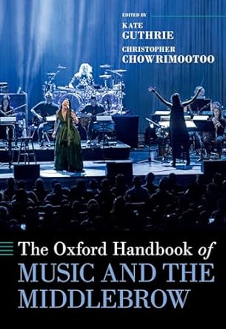 The Oxford Handbook of Music and the Middlebrow