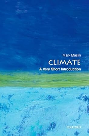 Climate: A Very Short Introduction