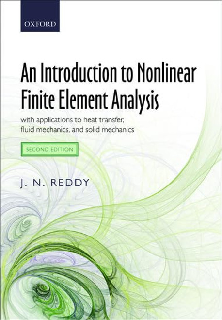 An Introduction to Nonlinear Finite Element Analysis