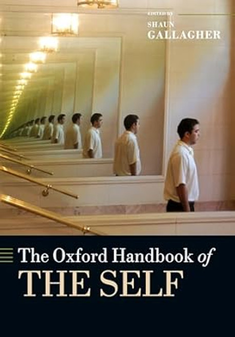 The Oxford Handbook of the Self