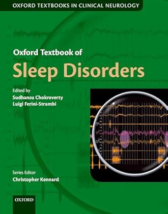Oxford Textbook of Sleep Disorders