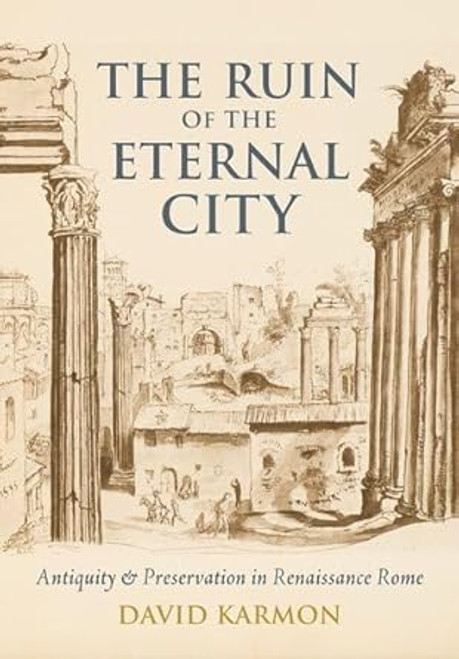 The Ruin of the Eternal City