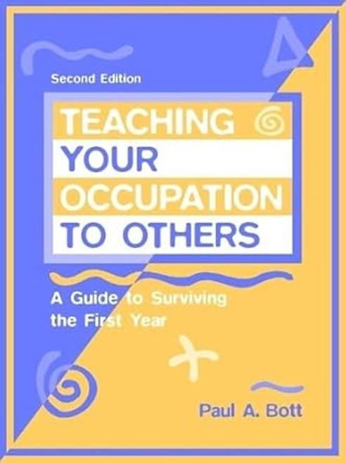 Teaching Your Occupation to Others
