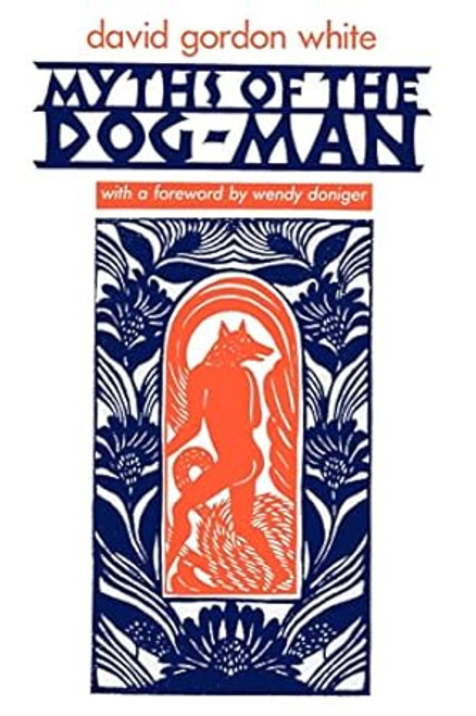 Myths of the Dog-Man