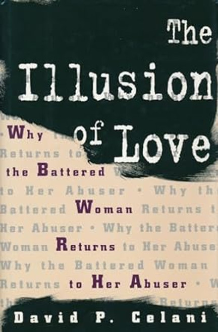 The Illusion of Love