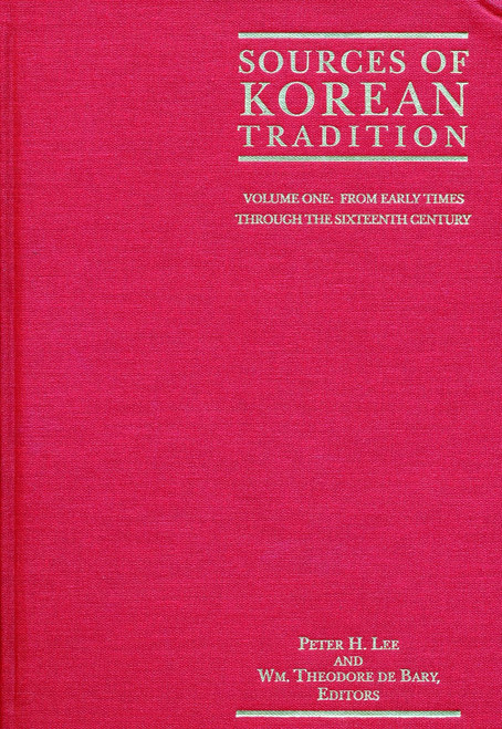 Sources of Korean Tradition Vol. 1