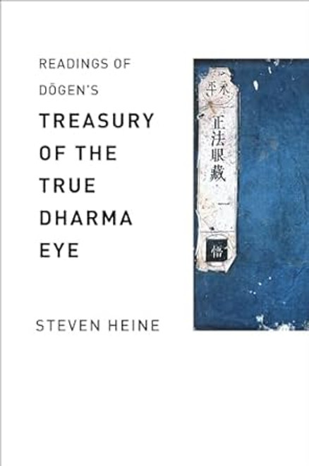 Readings of D?gen's "Treasury of the True Dharma Eye"
