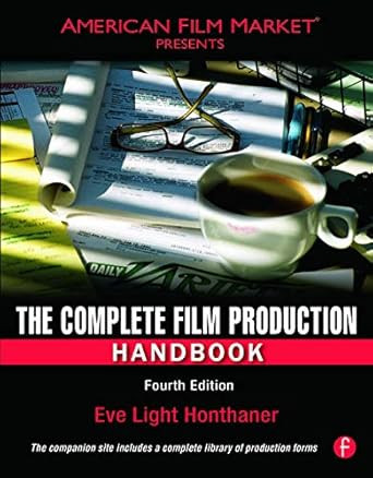 The Complete Film Production Handbook