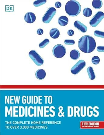 New Guide to Medicine and Drugs