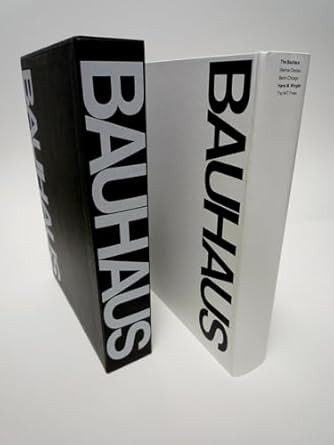 Bauhaus: Weimar Dessau Berlin Chicago