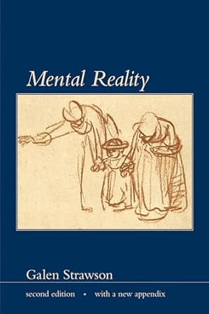 Mental Reality with a new appendix