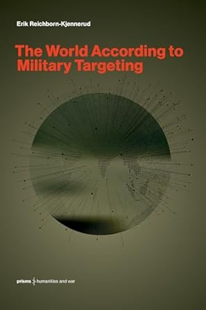 The World According to Military Targeting