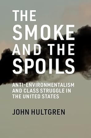 The Smoke and the Spoils