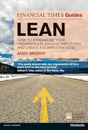 Lean: How to Streamline Your Organisation Engage Employees