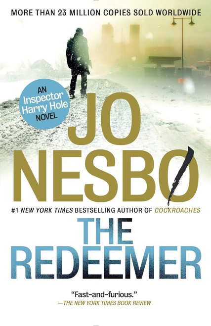 The Redeemer: A Harry Hole Novel