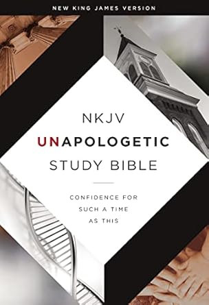NKJV Unapologetic Study Bible  Red Letter