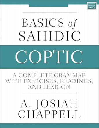 Basics of Sahidic Coptic