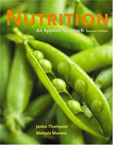 Nutrition An Applied Approach by Janice J Thompson - American Book ...