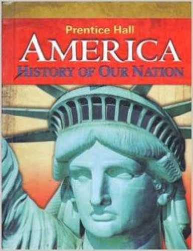 America: History of our Nation - Prentice Hall - American Book Warehouse
