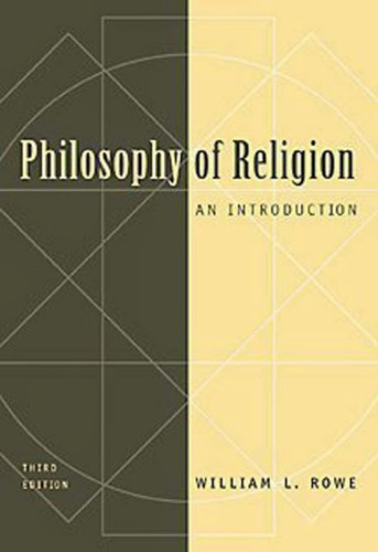 Philosophy Of Religion - by William L Rowe - American Book Warehouse