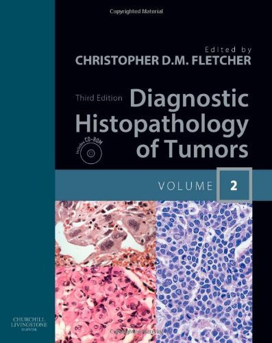 Diagnostic Histopathology Of Tumors by Christopher Fletcher