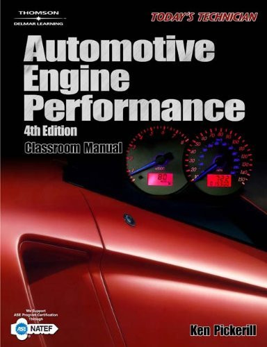 Today's Technician Automotive Engine Performance Classroom Manual by ...