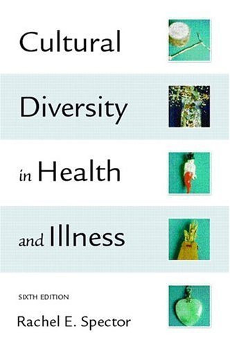 Cultural Diversity In Health And Illness Rachel E Spector Isbn ...