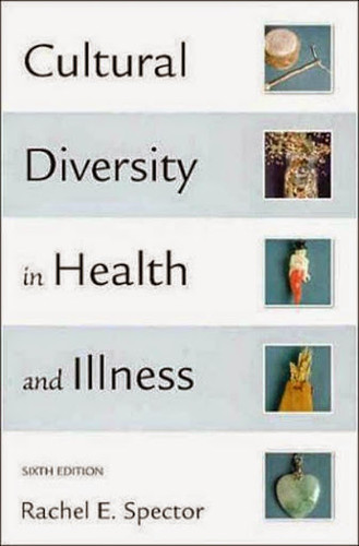 Cultural Diversity In Health And Illness By Rachel E Spector Isbn ...