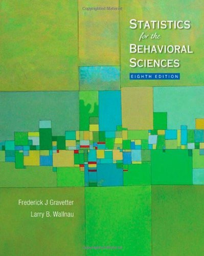 Statistics for the Behavioral Sciences by Gravetter - American Book ...