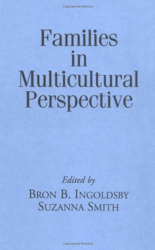 Families In Global And Multicultural Perspective by The Guilford Press