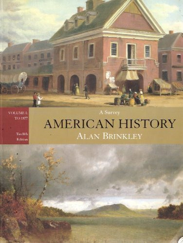 American History By Alan Brinkley Isbn 9780073406954 0073406953