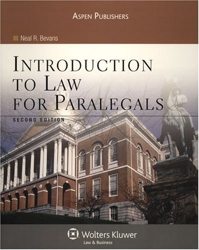 Introduction To Law For Paralegals By Neal R Bevans Isbn 9780735569218 0735569215