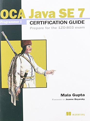 OCA Java SE 8 Programmer I Certification Guide by Mala Gupta