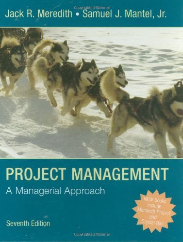 Project Management By Jack R Meredith Isbn 9780470533024 0470533021