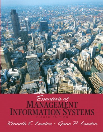 Essentials Of Management Information Systems By Jane Laudon Isbn ...