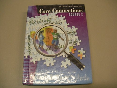 Core Connections Course 2 by CPM Educational Program